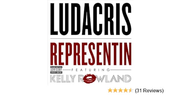 kelly rowland ft ludacris representing mp3